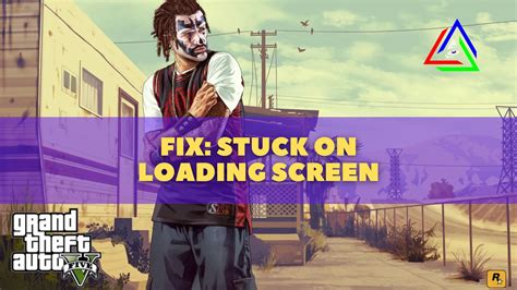 GTA 5: Stuck At Loading Screen [Solved] | Gamesual