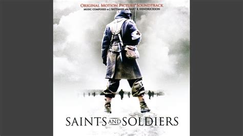 Saints And Soldiers - YouTube