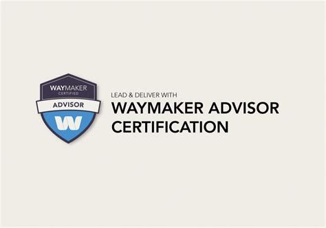 Waymaker Advisor Certification - Waymaker.io