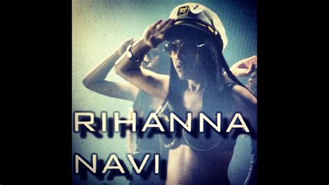 Rihanna Navi (Rihanna Navy Song) - YouTube