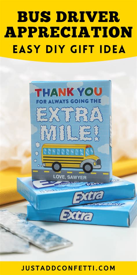 Extra Gum Bus Driver Appreciation Gift - Just Add Confetti | School bus driver gift ideas, Bus ...