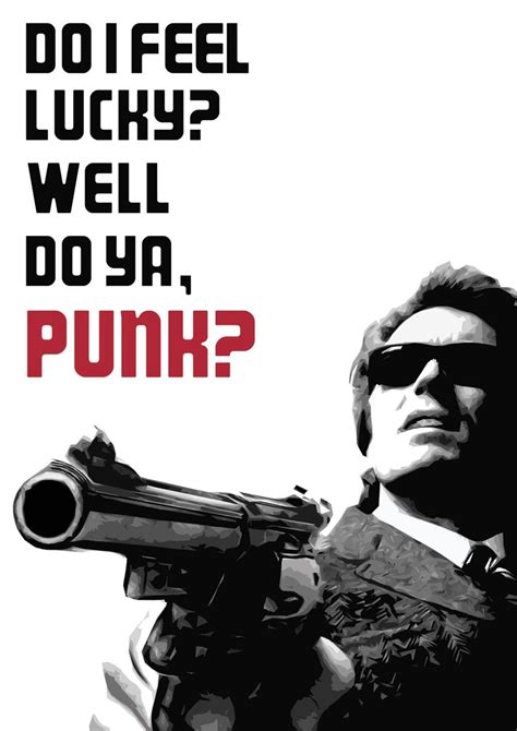 Dirty Harry Poster Do I Feel Lucky Well Do Ya, Punk Clint Eastwood ...