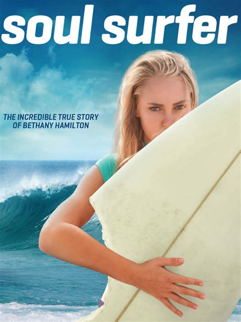 Soul Surfer - Bethany Hamilton's Triumphant Return to Surfing