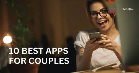 10 Best Apps for Couples (2024)