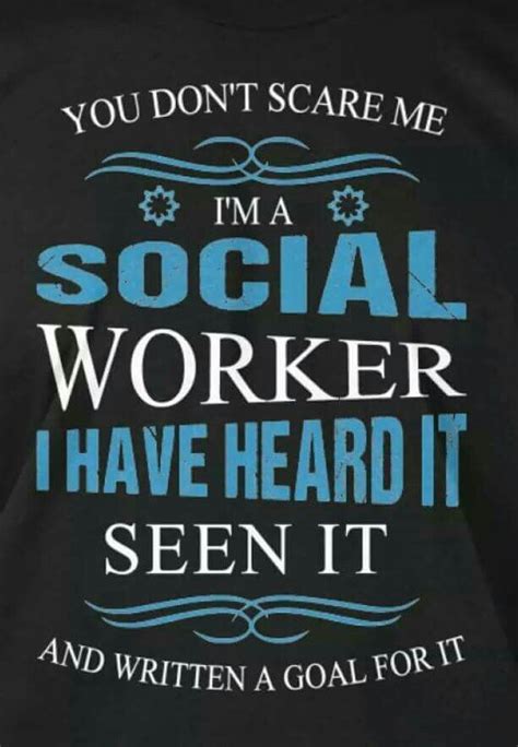 Social work quotes, Social work humor, Social worker quotes