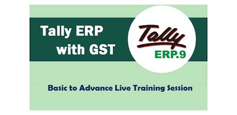 TALLY ERP 9 With GST Online Training Tutorials - Apps on Google Play