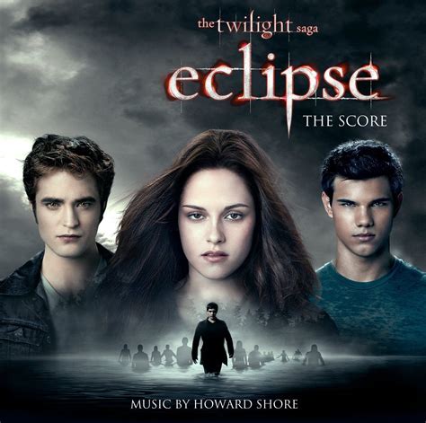 The Twilight Saga: Eclipse - The Score - Twilight Saga Movie ...