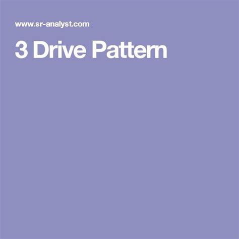 3 Drive Pattern | Pattern