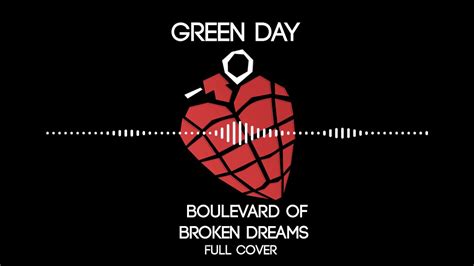 Green Day - Boulevard of Broken Dreams cover - YouTube