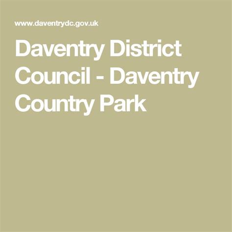 Daventry District Council - Daventry Country Park | Country park, Northamptonshire, Country