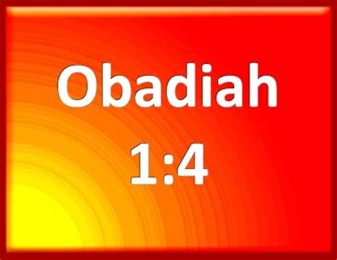 Bible Verse Powerpoint Slides for Obadiah 1:4