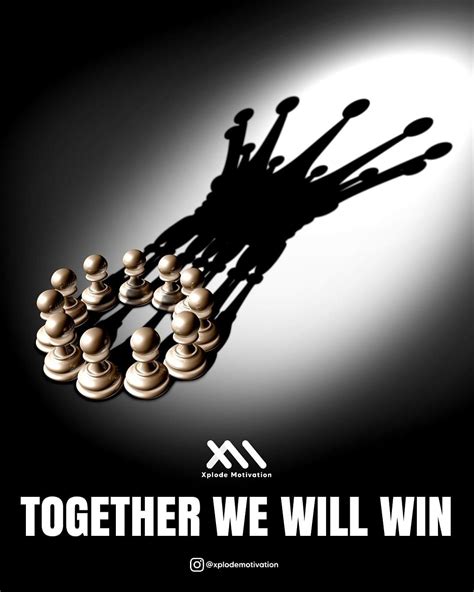 together we will win | Good motivation, Engineering quotes, Inspirational quotes