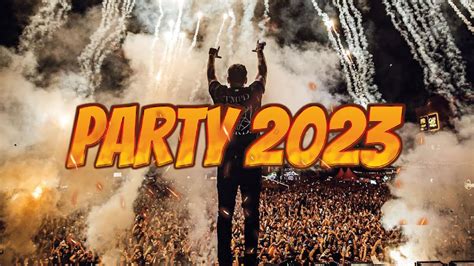 Party Mix 2023 | The Best Remixes & Mashups Of Popular Songs Of All ...