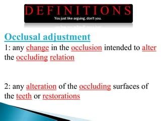 occlusal adjustment | PPT