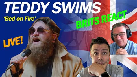 Teddy Swims - Bed On Fire (BRITS REACTION)(FIRST TIME HEARING) - YouTube