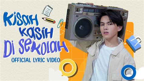 Reybong - Kisah Kasih Di Sekolah (Official Lyric Video) - YouTube