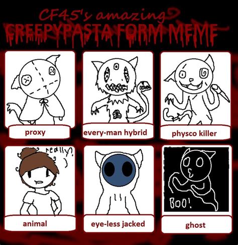 Creepypasta Form Meme by sushi-cat3 on DeviantArt