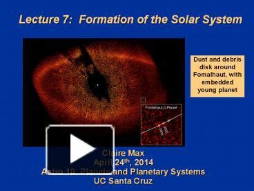 PPT – Lecture 7: Formation of the Solar System PowerPoint presentation | free to download - id ...