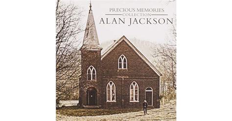 Alan Jackson Precious Memories Collection (LP) vinyl record