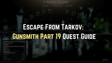 Escape From Tarkov: Gunsmith Part 19 Quest Guide - Gameinstants