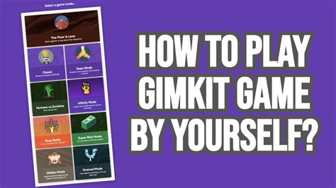 How to Play Gimkit by Yourself in Steps | Master Solo Gaming