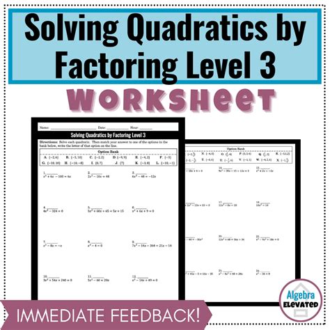 Solving Quadratic Equations by Factoring Worksheet Level 3 | Made By Teachers