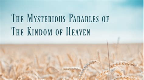 The Mysterious Parables of the Kingdom of Heaven— Lesson 2 - YouTube