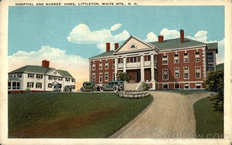 Hospital and Nurses' Home Littleton, NH