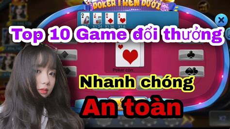 Bài Đổi Thưởng | Top 10 Game Bài Đổi Thưởng Uy Tín Nhất Hiện Nay | Kiếm ...