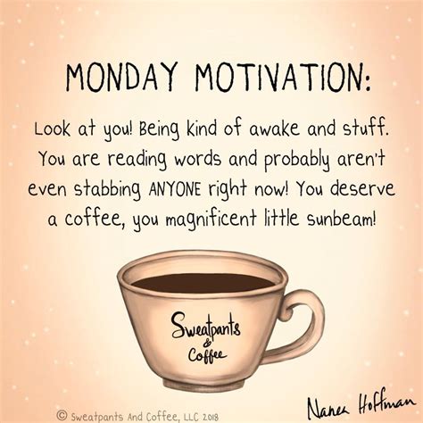 Pin by Melonie Kodet on Sweatpants & Coffee | Coffee quotes funny ...