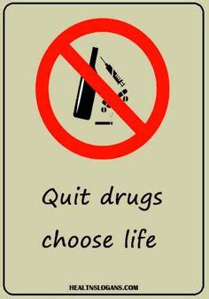 Anti Drug Slogans