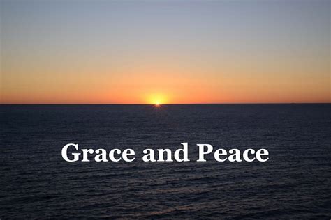 Romans 1:7; Grace and peace – See you in Heaven