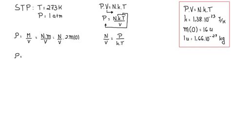 (II) Calculate the density of oxygen at STP using the ideal gas law. | Numerade