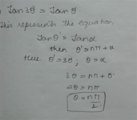 Solve the following question : Tan 3 theta = Tan theta...Can you give and explain answer ...