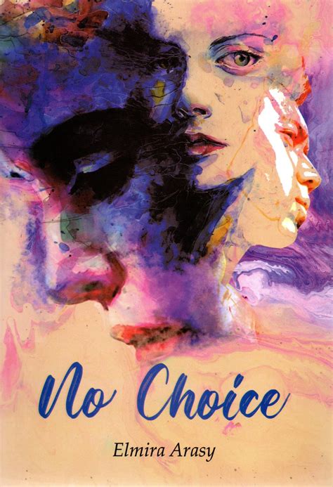 Jual Novel No Choice Karya Elmira Arasy | Toko Buku Online Terbesar | Gramedia.com