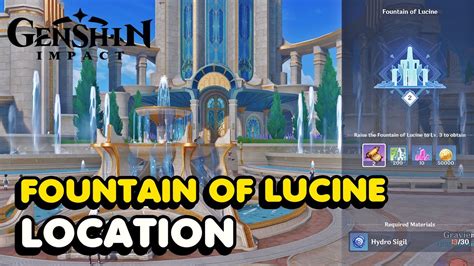 Fountain of Lucine Location In Genshin Impact 4.0 (Where To Use Hydro Sigils) - YouTube