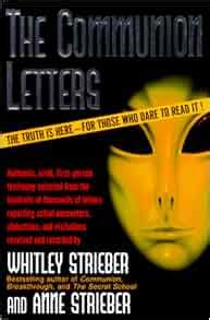 Amazon.com: The Communion Letters (9780061053689): Whitley Strieber, Anne Strieber: Books