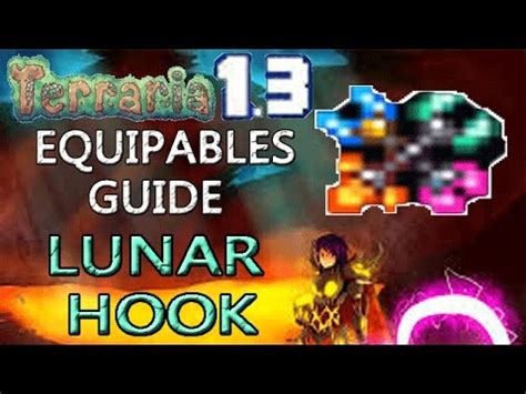 Terraria 1.3 Equipables Guide!: LUNAR HOOK! - YouTube