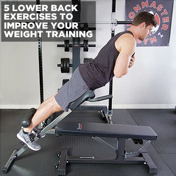 5 Lower Back Exercises to Improve Your Weight Training