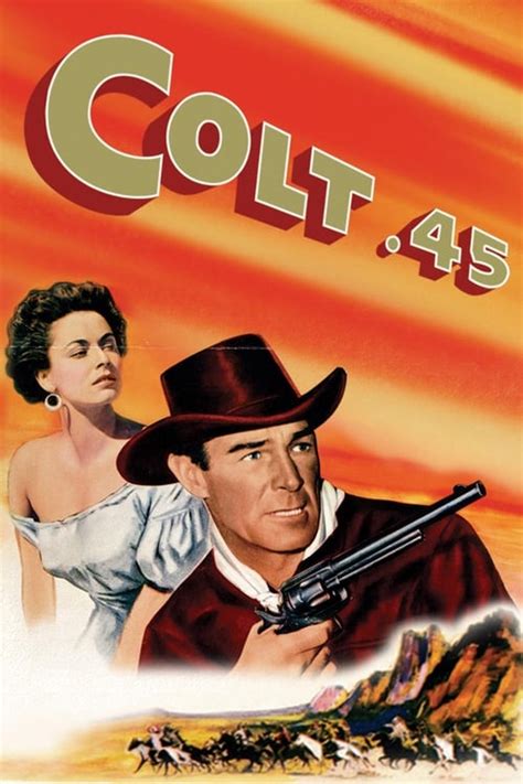 Colt .45 (1950) — The Movie Database (TMDb)