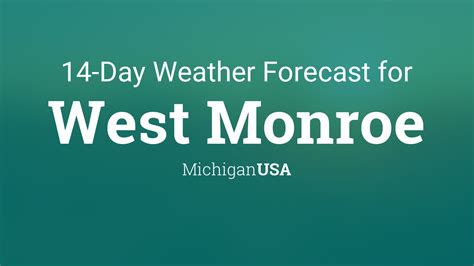 West Monroe, Michigan, USA 14 day weather forecast