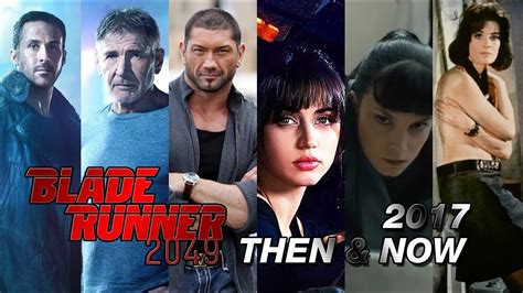 BLADE RUNNER 2049 - Who are Actors and actresses Then and Now 2017 ...