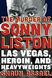 December 30, 1970: Mysterious Death of Sonny Liston - History and Headlines