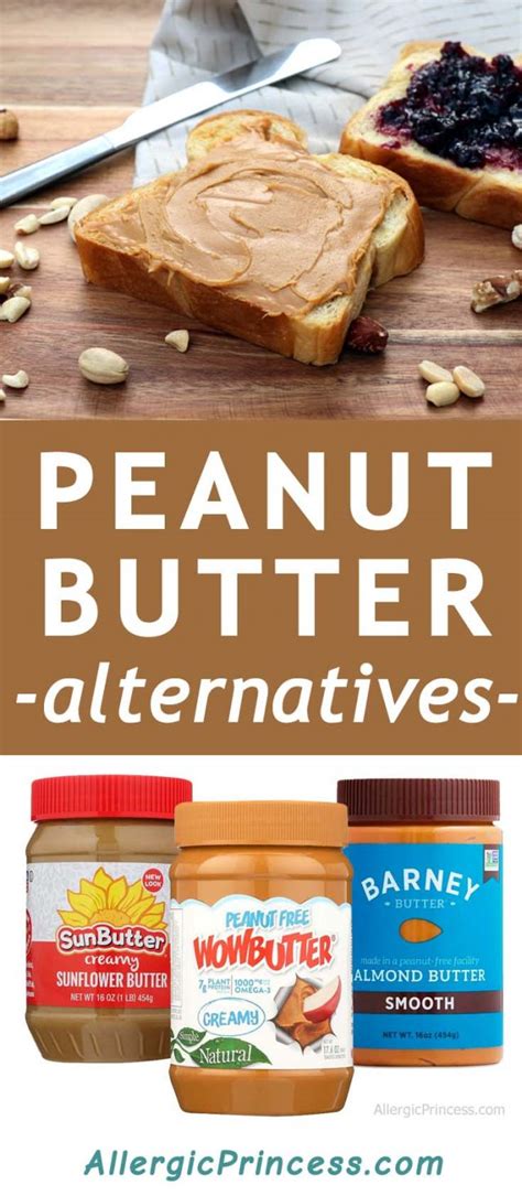 PEANUT BUTTER ALTERNATIVES - ALLERGIC PRINCESS