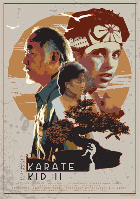 THE KARATE KID 2 - movie poster by P-Lukaszewski on DeviantArt