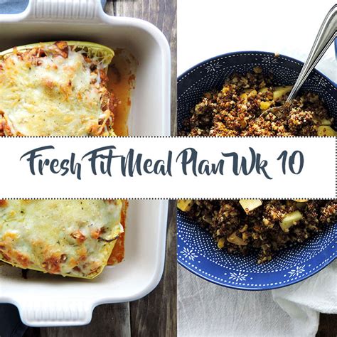 Fresh Fit Meal Plan Guide Week 10 - Fresh Fit Kitchen