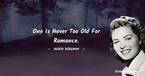 30+ Best Ingrid Bergman Quotes