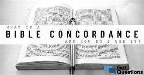 What is a Bible concordance, and how do I use it? | GotQuestions.org