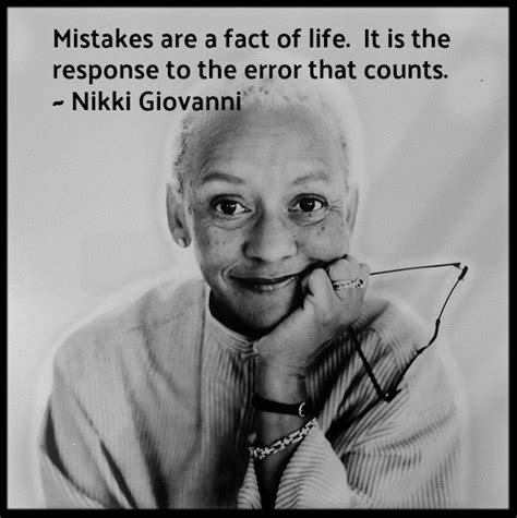 The Mistakes Anthology: Today's Quote: Nikki Giovanni