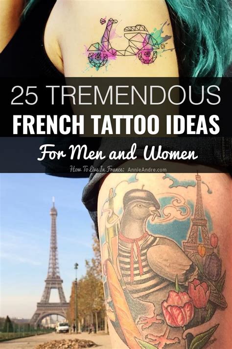 25 Fabulous French Tattoos: ideas for men and women